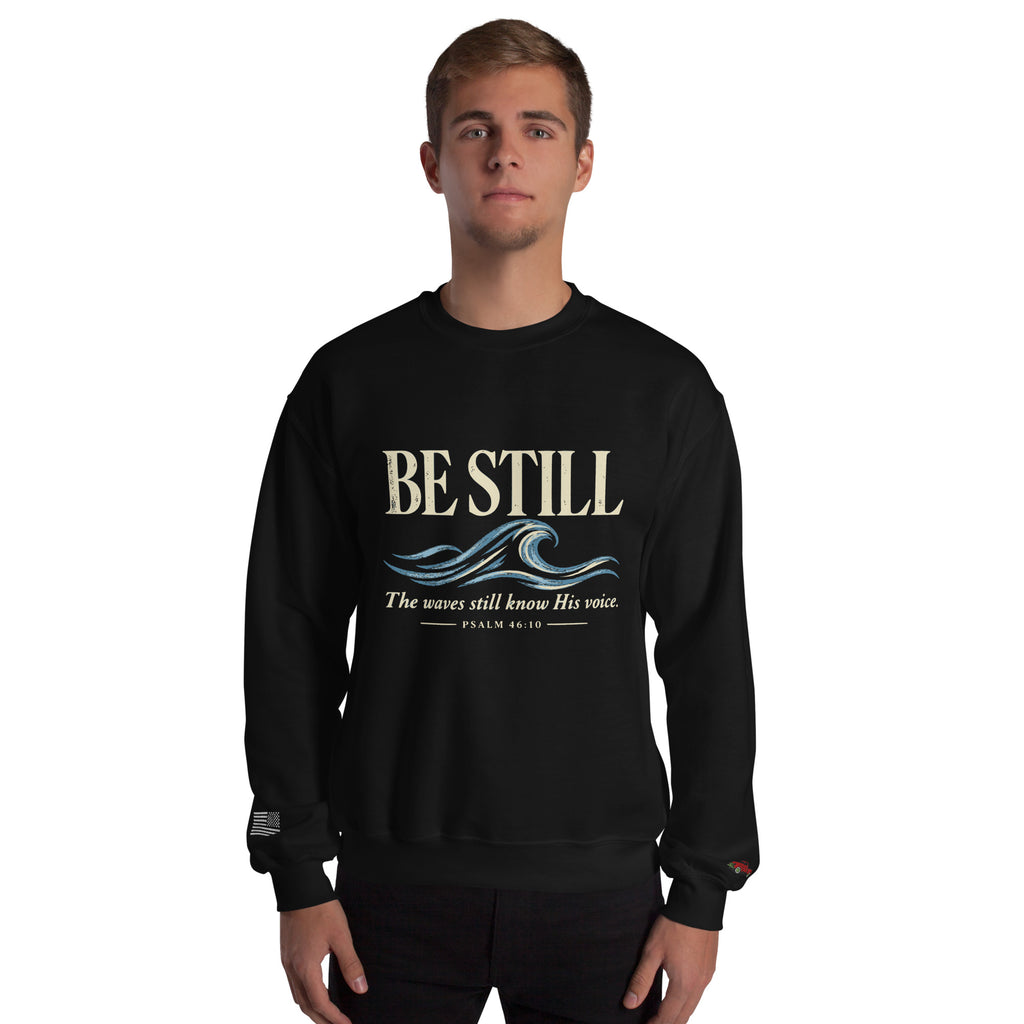 Be Still Crewneck Sweatshirt